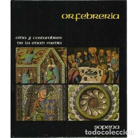 Libros: Orfebrer&iacute;a - VV.AA - Foto 1