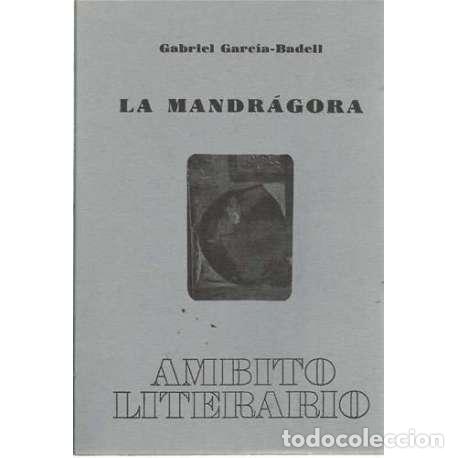 Libros: La Mandr&aacute;gora - Gabriel Garc&iacute;a-Badell - Foto 1