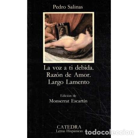 Libros: La voz a ti debida. Raz&oacute;n de amor. Largo Lamento - Salinas, Pedro - Foto 1