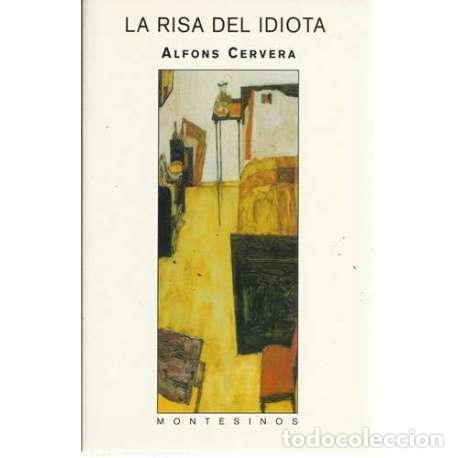 Libros: La risa del iditota - Cervera, Alfonso - Foto 1