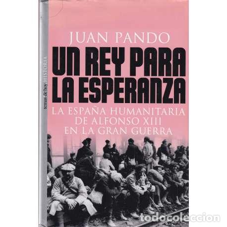 Libros: Un rey para la esperanza - Juan Pando - Foto 1