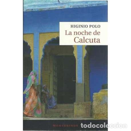 Libros: La noche de Calcuta - Polo, Higinio - Foto 1