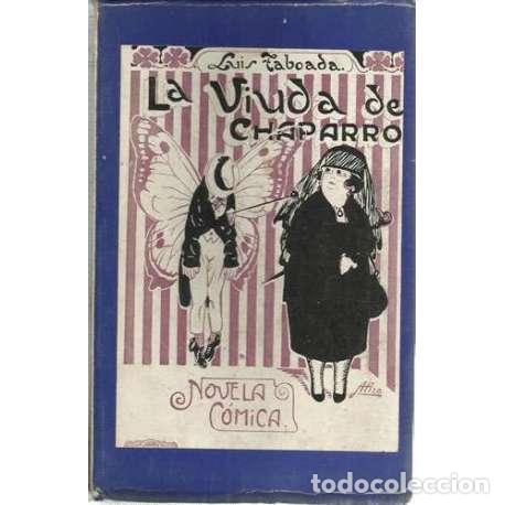 Libros: La viuda de Chaparro - Taboada, Luis - Foto 1