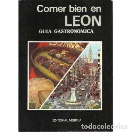 Libros: Comer bien en Le&oacute;n. Guia gastronomica - VV.AA - Foto 1