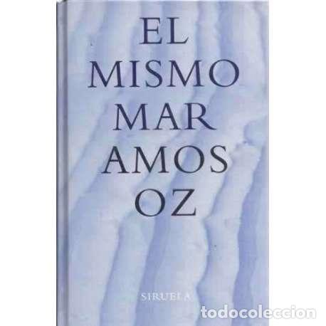 Libros: El mismo mar - Amos Oz - Foto 1
