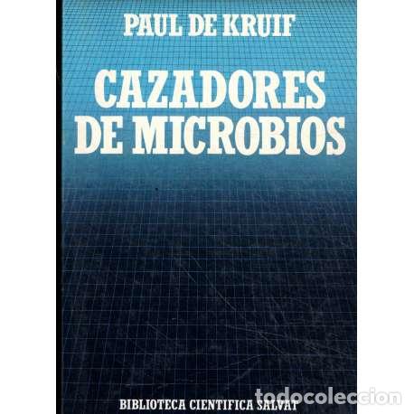 Libros: Cazadores de microbios - Paul de Kruif - Foto 1
