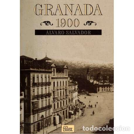 Libros: Granada 1900 - &Aacute;lvaro Salvador - Foto 1