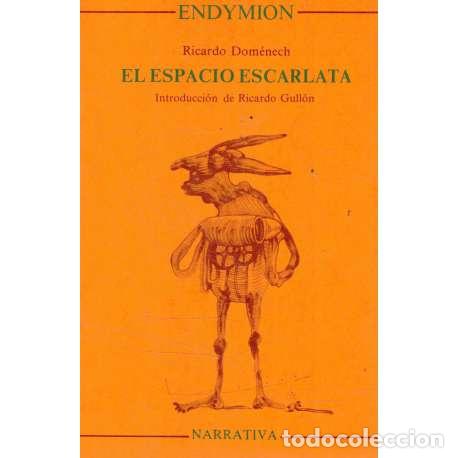 Libros: El espacio Escarlata - Ricardo Dom&eacute;nech - Foto 1