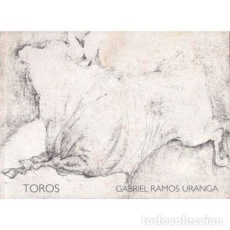 Libros: Toros - Gabriel Ramos Uraga - Foto 1