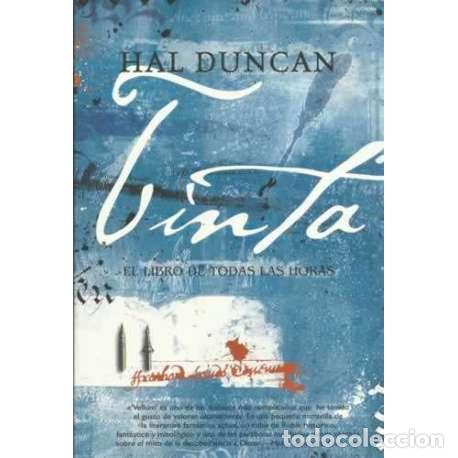 Libros: Tinta. El libro de todas las horas - Duncan, Hal - Foto 1
