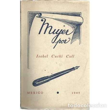 Libros: Mujer - Cuch&iacute; Coll, Isabel - Foto 1
