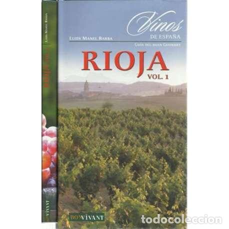 Libros: Vinos de Espa&ntilde;a. Rioja. 2 Tomos - Barba, Llu&iacute;s Manel - Foto 1