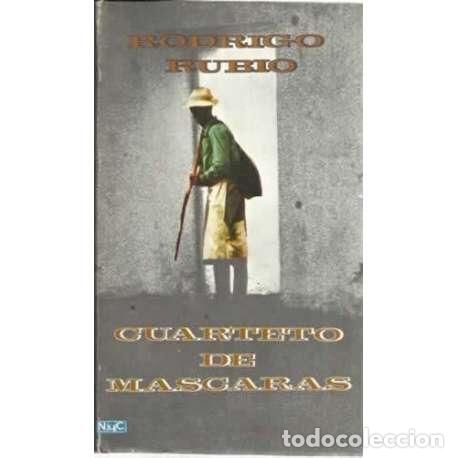 Libros: Cuarteto de m&aacute;scaras - Rubio, Rodrigo - Foto 1