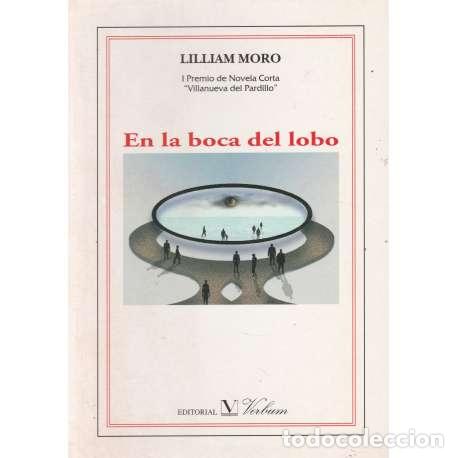 Libros: En la boca del lobo - Moro, Lilliam - Foto 1