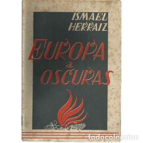 Libros: Europa a oscuras - Herraiz, Ismael - Foto 1