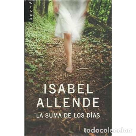 Libros: La suma de los d&iacute;as - Isabel Allende - Foto 1