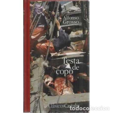 Libros: Testa de copo - Grosso, Alfonso - Foto 1