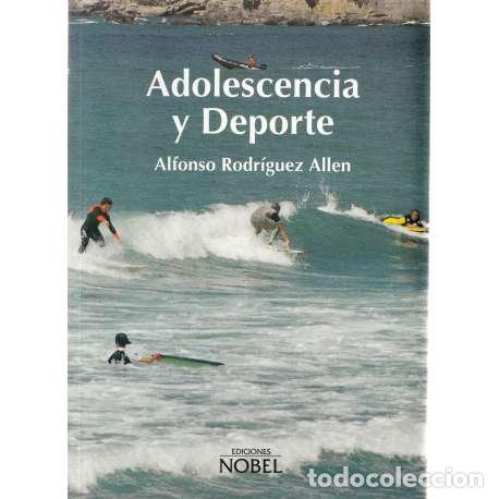 Libros: Adolescencia y deporte - Alfonso Rodr&iacute;guez Allen - Foto 1