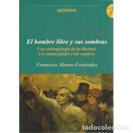 Libros: El hombre libre y sus sombra - Foto 1
