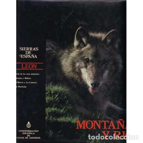 Libros: Monta&ntilde;a y r&iacute;o. Sierras de Espa&ntilde;a: Le&oacute;n - VV. AA. - Foto 1