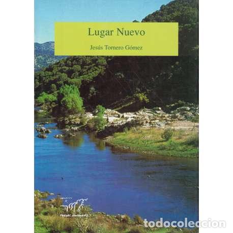 Libros: Lugar Nuevo - Tornero G&oacute;mez, Jes&uacute;s - Foto 1