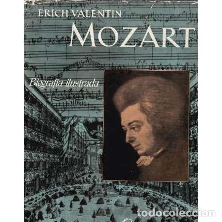 Libros: Mozart. Biograf&iacute;a ilustrada - Valent&iacute;n, Erich - Foto 1