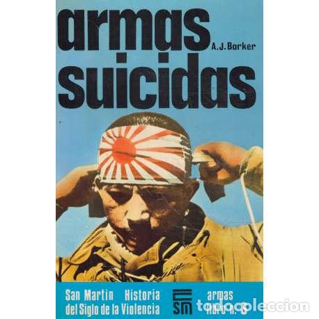 Libros: Armas suicidas - Barker, Arthur James - Foto 1