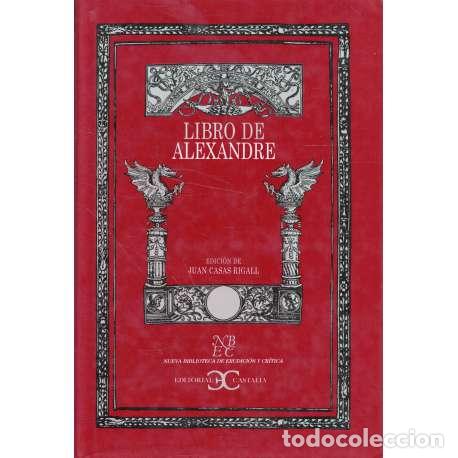 Libros: Libro de Alexandre - Casas Rigall, Juan - Foto 1