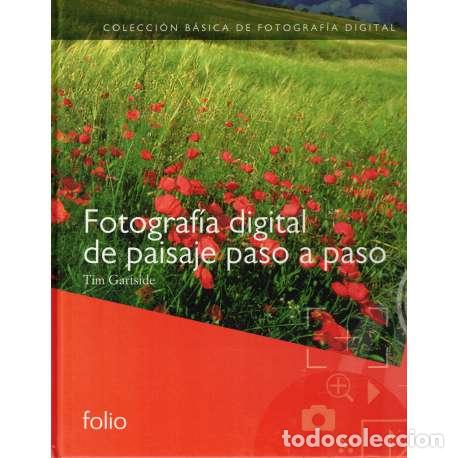 Libros: Fotograf&iacute;a digital de paisaje paso a paso - Gartside, Tim - Foto 1