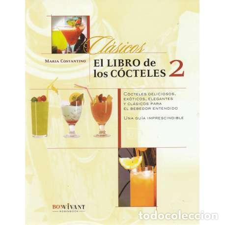 Libros: El libro de los c&oacute;cteles 2 - Costantino, Mar&iacute;a - Foto 1