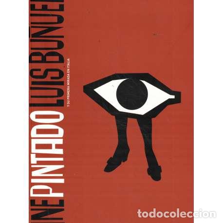 Libros: Cine pintado. Luis Bu&ntilde;el - Cat&aacute;logo de la Exposici&oacute;n - Foto 1