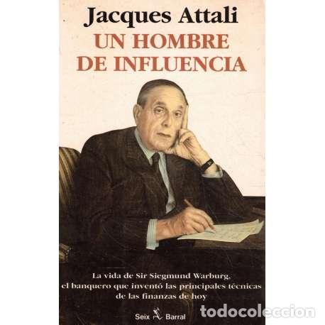 Libros: Un hombre de influencia - Attali, Jacques - Foto 1