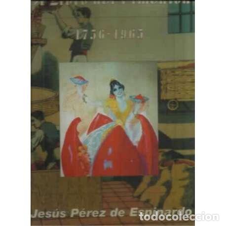 Libros: El libro del piment&oacute;n. 1756-1965 - P&eacute;rez de Espardo, Jes&uacute;s - Foto 1