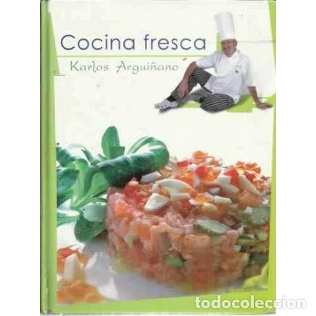 Libros: Cocina fresca - Argui&ntilde;ano, Karlos - Foto 1