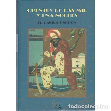 Libros: Cuentos de las mil y una noches. El califa ladr&oacute;n - VV.AA - Foto 1
