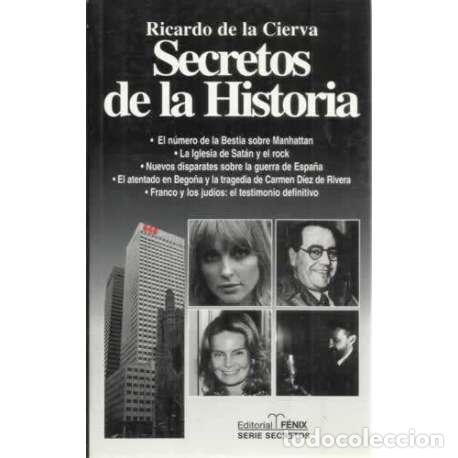 Libros: Secretos de la historia - de la Cierva y de Hoces, Ricardo - Foto 1