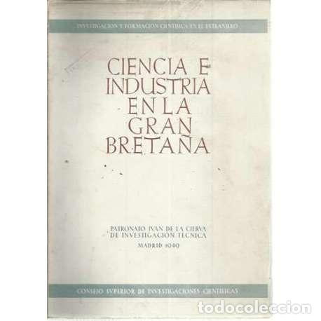 Libros: Ciencia e industria en la Gran Breta&ntilde;a - VV. AA. - Foto 1