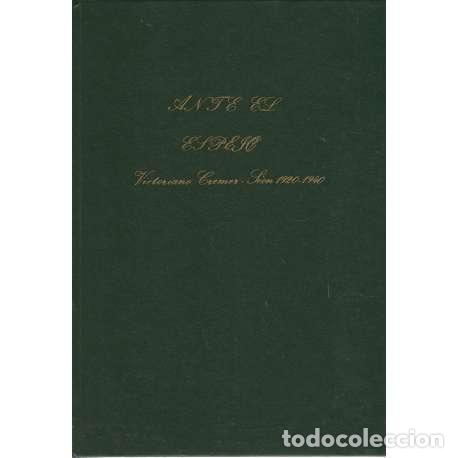 Libros: Ante el espejo - Cr&eacute;mer, Victoriano - Foto 1