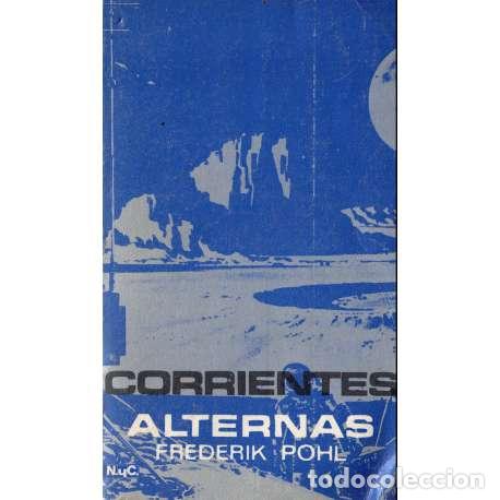 Libros: Corrientes alternas - Pohl, Frederik - Foto 1