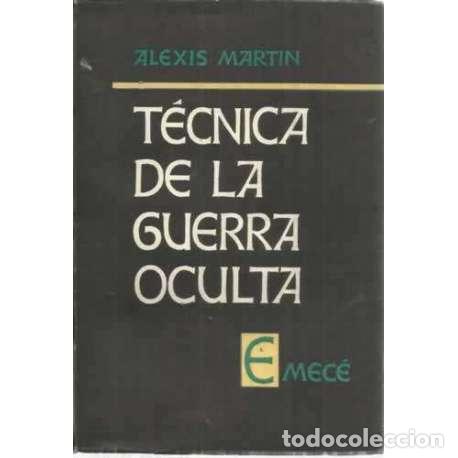 Libros: T&Eacute;CNICA DE LA GUERRA OCULTA - Mart&iacute;n, Alexis - Foto 1