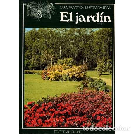 Libros: Gu&iacute;a pr&aacute;ctica ilustrada para el jard&iacute;n - Michael Wright (ed.) - Foto 1
