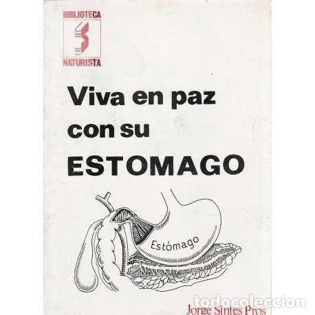 Libros: Viva en paz con su est&oacute;mago - Jorge Sintes Pros - Foto 1