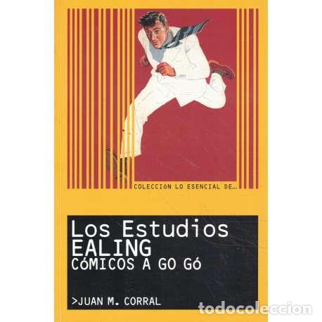 Libros: Los estudios Ealing. C&oacute;micos a go g&oacute; - Corral, Juan Manuel - Foto 1
