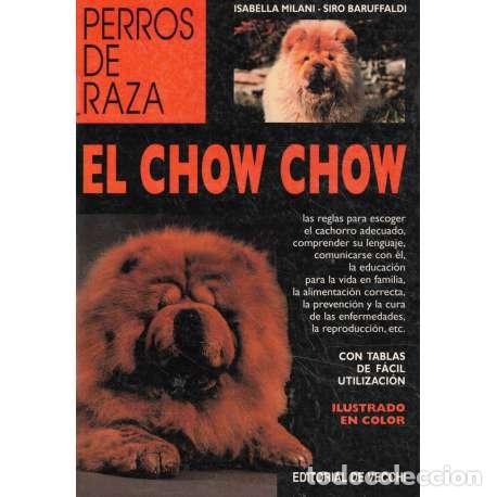 Libros: El Chow Chow - Milani, Isabella/ Baruffaldi, Siro - Foto 1