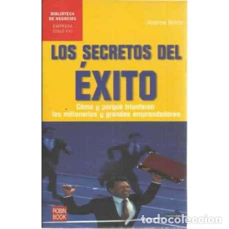 Libros: Los secretos del &eacute;xito - Dickson White, Andrew - Foto 1