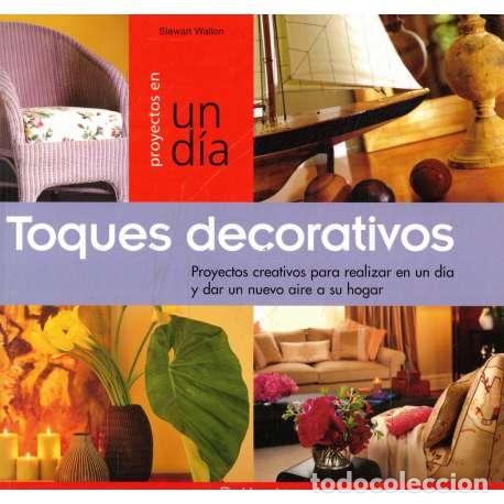 Libros: Toques decorativos - Walton, Stewart - Foto 1