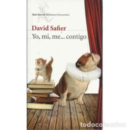 Libros: Yo, mi, me... contigo - Safier, David - Foto 1