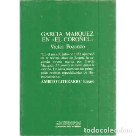 Libros: Garc&iacute;a M&aacute;rquez en El Coronel - Pozanco, V&iacute;ctor - Foto 1