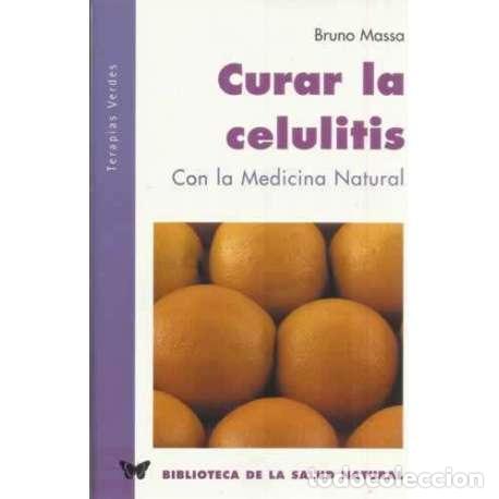 Libros: Curar la celulitis con la medicina natural - Massa, Bruno - Foto 1
