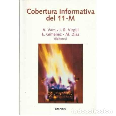 Libros: Cobertura informativa del 11-M - VV.AA - Foto 1